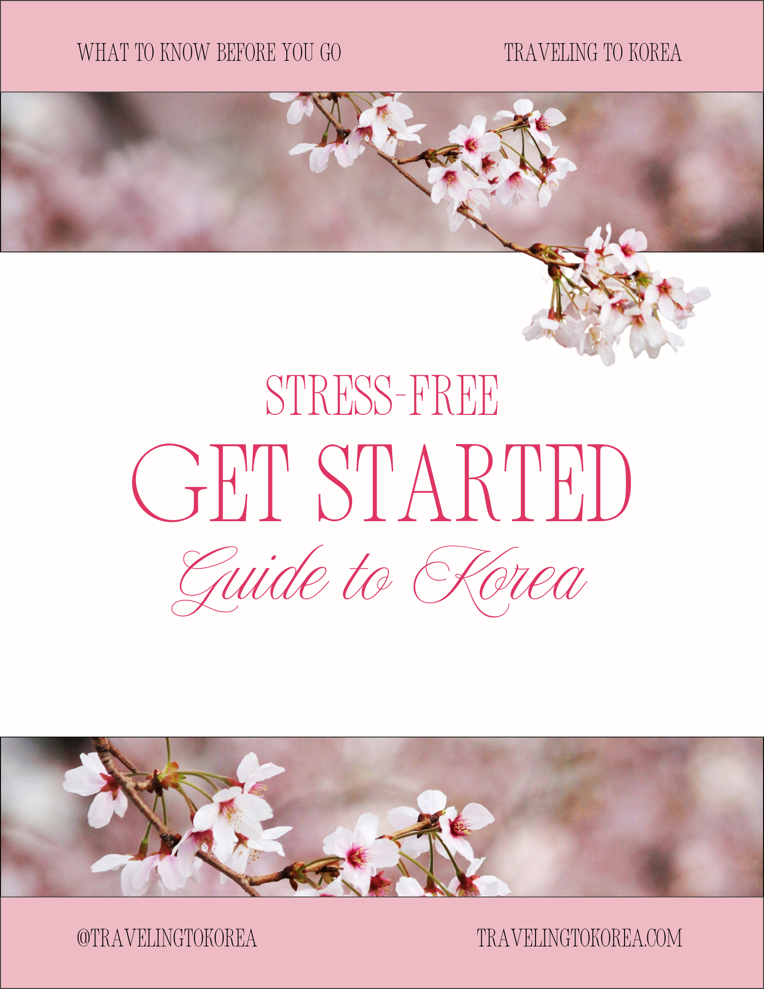 Stress-Free Get-Started Guide to Korea
